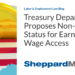 Treasury Department Proposes Non-Loan Status for Earned Wage Access