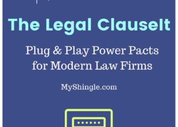 Are the Provisions in Your Retainer Agreement Too Bad or Terrific?￼ – My Shingle