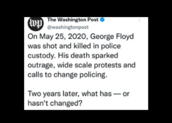 Washington Post falsely reports George Floyd ‘shot and killed’ by police – Law Officer