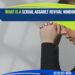 What is a Sexual Assault Revival Window?