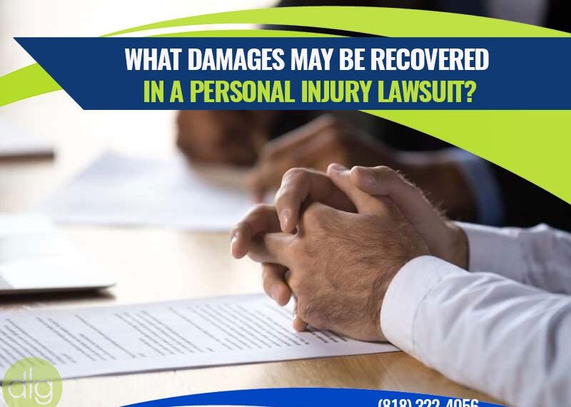 What Damages May be Recovered in a Personal Injury Lawsuit?