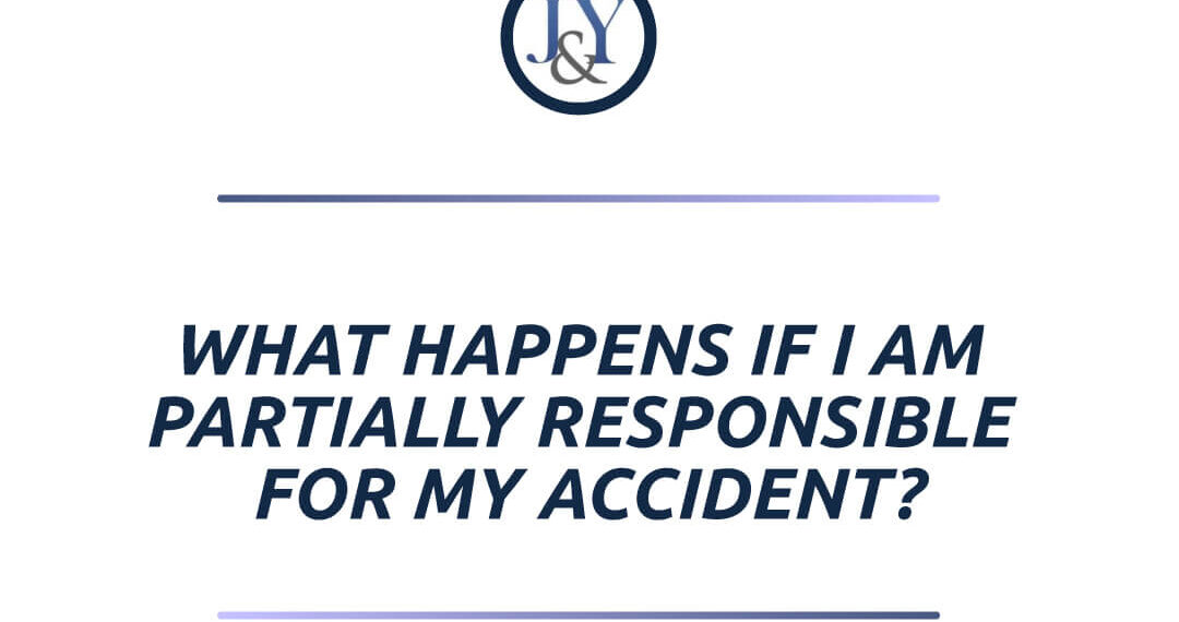 What happens if I am partially responsible for my accident