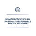 What happens if I am partially responsible for my accident