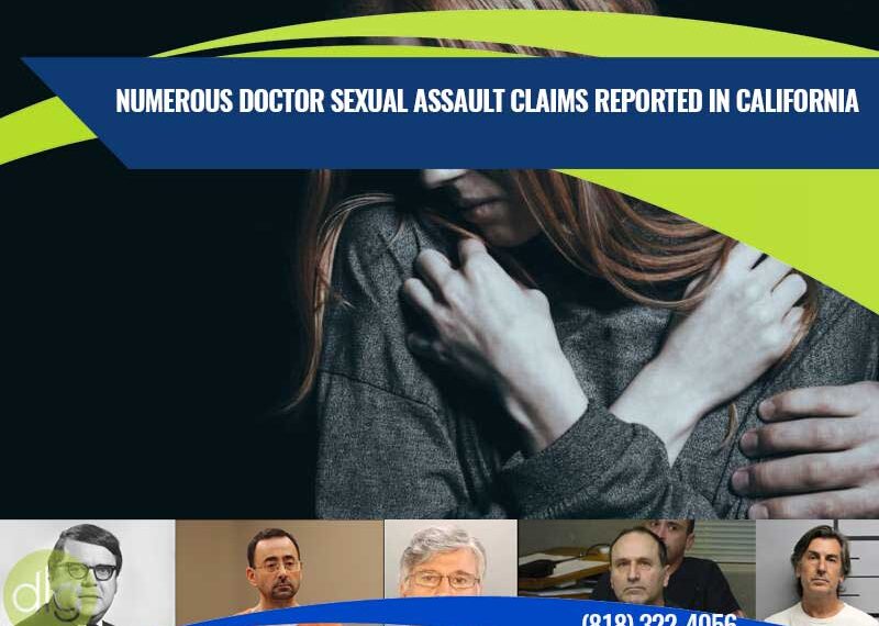 Numerous Doctor Sexual Assault Claims Reported in California