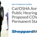 Cal/OSHA Announces Public Hearing on Proposed COVID-19 Permanent Standard