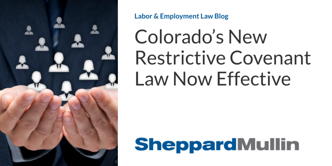 Colorado’s New Restrictive Covenant Law Now Effective