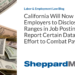 California Will Now Require Employers to Disclose Pay Ranges in Job Postings and Report Certain Data in an Effort to Combat Pay Disparity
