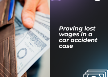 How To Prove Lost Wages In A Car Accident Case