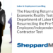 The Haunting Return of the Economic Reality Test: U.S. Department of Labor Proposes Resurrecting the Pre-Trump Era Employee/Independent Contractor Test