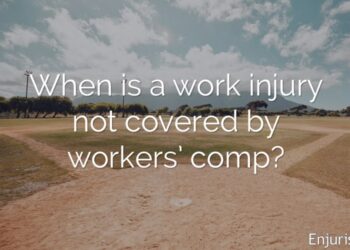 When an Injury Isn’t Covered by Workers’ Compensation, What Can You Do?