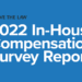 2022InHouseCompReport