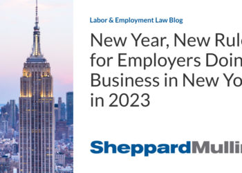 New Year, New Rules for Employers Doing Business in New York in 2023