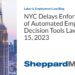 NYC Delays Enforcement of Automated Employment Decision Tools Law To April 15, 2023