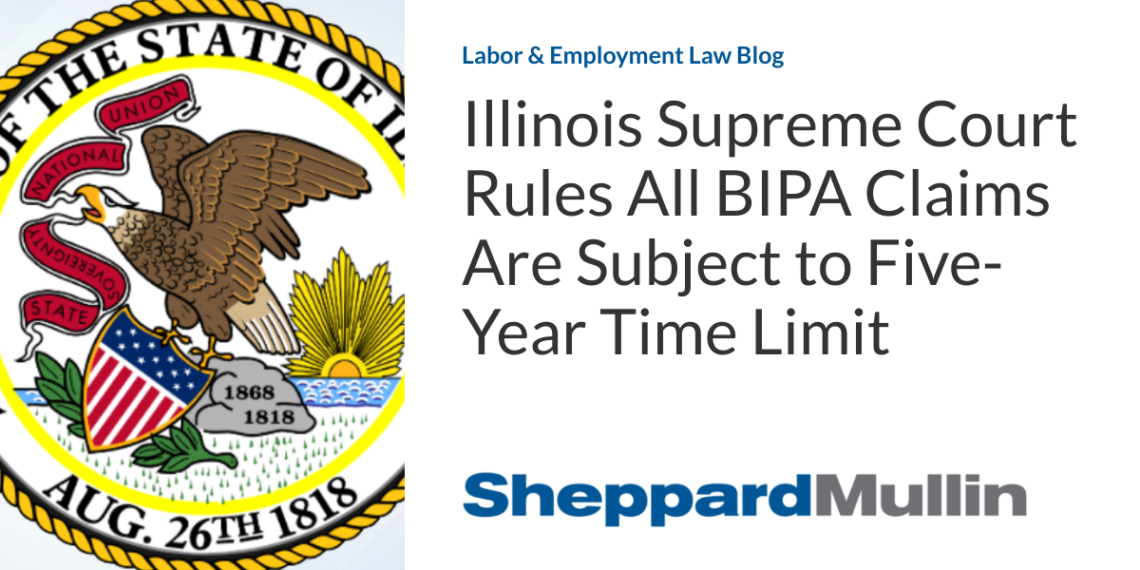 Illinois Supreme Court Rules All BIPA Claims Are Subject to Five-Year Time Limit