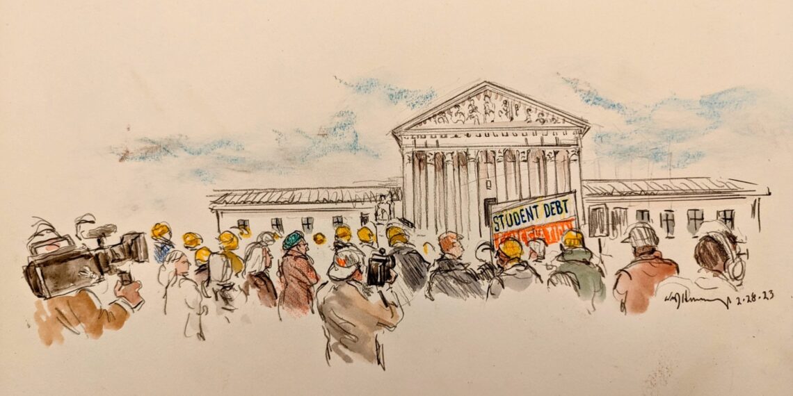Protesters and reporters outside the Supreme Court. A sign reads "Student Debt."