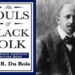 Cover of the book The Souls of Black Folk. Preeminent author W.E.B. DuBois.