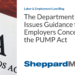 The Department of Labor Issues Guidance for Employers Concerning the PUMP Act