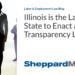 Illinois is the Latest State to Enact a Salary Transparency Law
