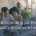 Parental liability in child car accidents