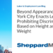 Beyond Appearances: New York City Enacts Legislation Prohibiting Discrimination Based on Height and/or Weight