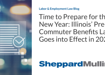 Time to Prepare for the New Year: Illinois’ Pre-Tax Commuter Benefits Law Goes into Effect in 2024