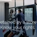 A shopkeeper’s right to detain a customer