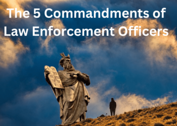 The 5 Commandments for Law Enforcement – Law Officer