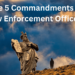 The 5 Commandments for Law Enforcement – Law Officer