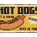 Hot Dogs vintage rusty metal sign