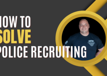 A Masterclass In Police Recruiting – Law Officer