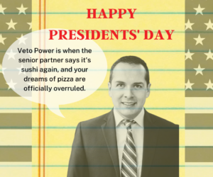 Happy Presidents’ Day, Feb 19