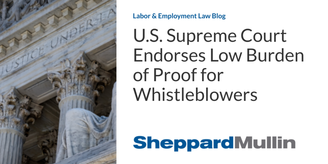 U.S. Supreme Court Endorses Low Burden of Proof for Whistleblowers