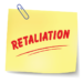 Post-it note with the word retaliation written on it